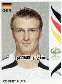 Figurina Robert Huth - FIFA World Cup Germany 2006 - Panini