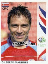 Sticker Gilberto Martinez - FIFA World Cup Germany 2006 n. 42 - Panini
