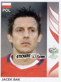 Sticker Jacek Bak - FIFA World Cup Germany 2006 - Panini