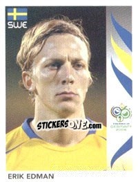 Figurina Erik Edman - FIFA World Cup Germany 2006 - Panini