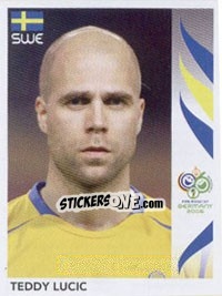 Figurina Teddy Lucic - FIFA World Cup Germany 2006 - Panini