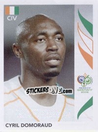 Sticker Cyril Domoraud - FIFA World Cup Germany 2006 - Panini