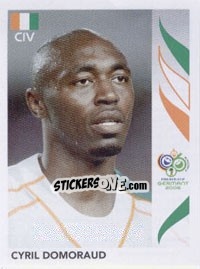 Figurina Cyril Domoraud - FIFA World Cup Germany 2006 - Panini