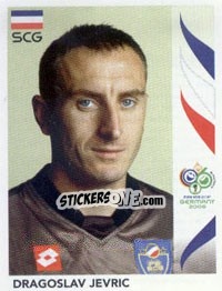 Sticker Dragoslav Jevric - FIFA World Cup Germany 2006 - Panini