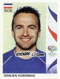 Sticker Ognjen Koroman - FIFA World Cup Germany 2006 - Panini