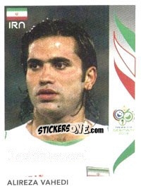 Sticker Alireza Vahedi - FIFA World Cup Germany 2006 - Panini