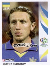Cromo Serhiy Fedorov - FIFA World Cup Germany 2006 - Panini