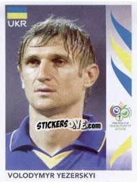 Sticker Volodymyr Yezerskyi - FIFA World Cup Germany 2006 - Panini