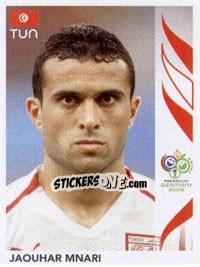Sticker Jaouhar Mnari - FIFA World Cup Germany 2006 n. 581 - Panini