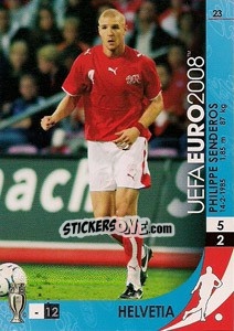 Sticker Philippe Senderos - UEFA Euro Austria-Switzerland 2008. Trading Cards Game n. 23 - Panini