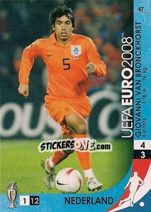 Sticker Giovanni van Bronckhorst - UEFA Euro Austria-Switzerland 2008. Trading Cards Game n. 47 - Panini