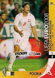 Sticker Radoslaw Matusiak - UEFA Euro Austria-Switzerland 2008. Trading Cards Game n. 185 - Panini