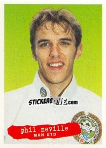 Sticker Phil Neville - The Official PFA Collection 1997 - Panini