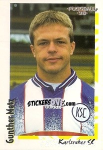 Sticker Gunther Metz - German Football Bundesliga 1997-1998 - Panini