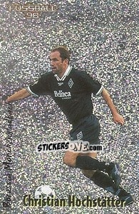 Sticker Christian Hochstätter - German Football Bundesliga 1997-1998 - Panini