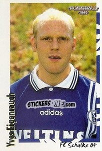 Sticker Yves Eigenrauch - German Football Bundesliga 1997-1998 - Panini