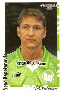 Cromo Sead Kapetanovic - German Football Bundesliga 1997-1998 - Panini