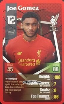 Figurina Joe Gomez - Liverpool 2016-2017
 n. 8 - Top Trumps