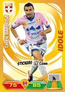 Sticker Cedric Barbosa - FOOT 2012-2013. Adrenalyn XL n. 79 - Panini