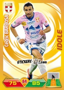 Sticker Cedric Barbosa - FOOT 2012-2013. Adrenalyn XL - Panini