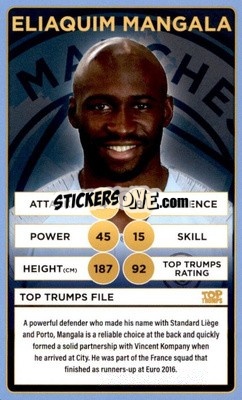 Sticker Eliaquim Mangala - Manchester City 2018-2019
 - Top Trumps