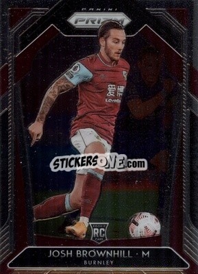 Sticker Josh Brownhill - English Premier League 2020-2021. Prizm
 n. 55 - Panini