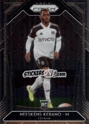 Figurina Neeskens Kebano - English Premier League 2020-2021. Prizm
 - Panini