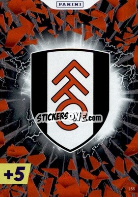 Sticker Fulham Crest - English Premier League 2022-2023. Adrenalyn XL Plus
 n. 155 - Panini