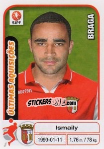 Cromo Ismaily (Braga) - Futebol 2012-2013 - Panini