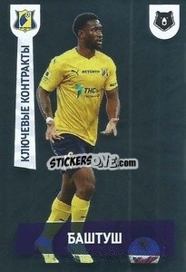 Sticker Баштуш (Ключевые контракты) - Russian Premier League 2021-2022
 - Panini