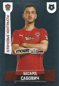 Sticker Бесард Сабович (Ключевые контракты) - Russian Premier League 2021-2022
 - Panini