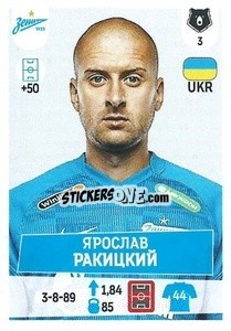 Cromo Ярослав Ракицкий - Russian Premier League 2021-2022
 - Panini