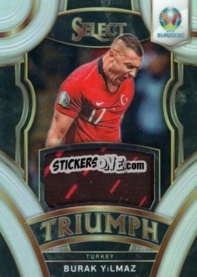 Cromo Burak Yilmaz - Select UEFA Euro Preview 2020
 - Panini