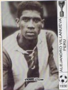 Sticker Alejandro Villanueva - World Cup Jules Rimet-Uruguay 1930 n. 100 - AM