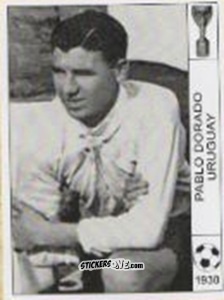 Figurina Pablo Dorado - World Cup Jules Rimet-Uruguay 1930 n. 129 - AM
