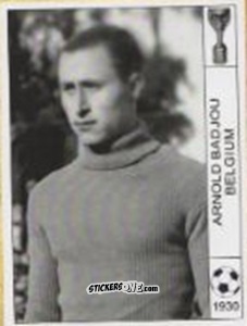 Sticker Arnold Badjou - World Cup Jules Rimet-Uruguay 1930 n. 141 - AM