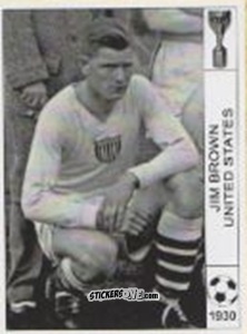 Sticker Jim Brown - World Cup Jules Rimet-Uruguay 1930 n. 167 - AM