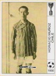 Figurina Horacio Munoz - World Cup Jules Rimet-Uruguay 1930 n. 29 - AM