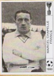 Figurina Marcel Chapelle - World Cup Jules Rimet-Uruguay 1930 n. 40 - AM