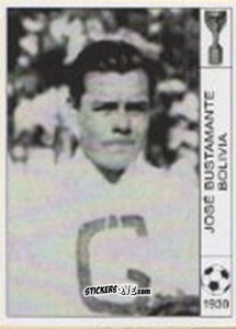 Sticker Josè Bustamante - World Cup Jules Rimet-Uruguay 1930 n. 59 - AM