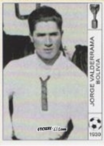 Sticker Jorge Valderrama - World Cup Jules Rimet-Uruguay 1930 n. 62 - AM
