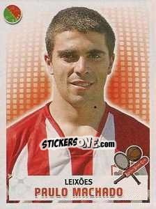 Sticker Paulo Machado - Futebol 2007-2008 n. 134 - Panini