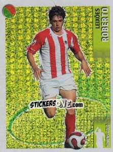 Sticker Roberto (Leixoes) - Futebol 2007-2008 n. 334 - Panini