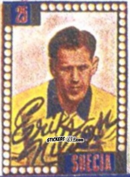 Figurina Erik Nilson - Craques do Campeonato Mundial de Futebol 1950
 n. 25 - A. AMERICANA
