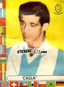 Sticker Calla - Futebol Mundial 1962
 - VECCHI