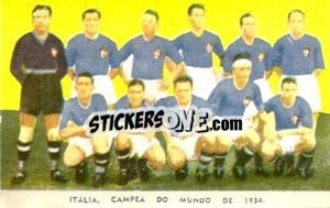 Sticker Italia, Campea Do Mundo de 1934 - Futebol Mundial 1962
 n. 39-40 - VECCHI