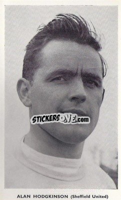 Cromo Alan Hodgkinson - World Cup Football Stars 1962
 - Quaker Oats
