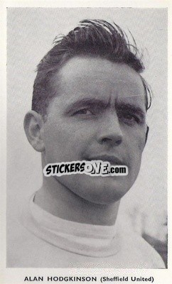 Sticker Alan Hodgkinson - World Cup Football Stars 1962
 n. 11 - Quaker Oats
