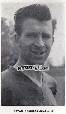 Sticker Bryan Douglas - World Cup Football Stars 1962
 - Quaker Oats
