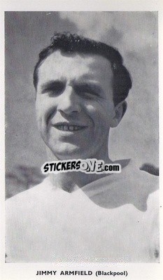 Figurina Jimmy Armfield - World Cup Football Stars 1962
 - Quaker Oats
